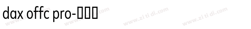 dax offc pro字体转换 dax offc pro字体转换